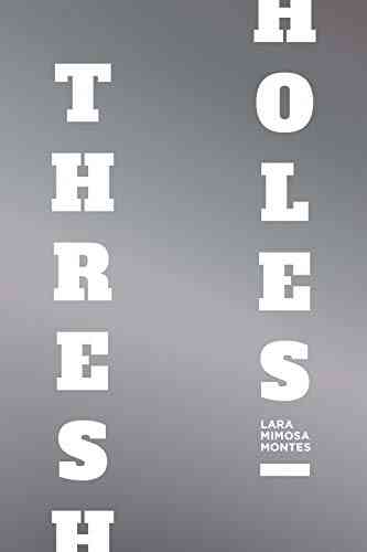 Thresholes Lara Mimosa Montes