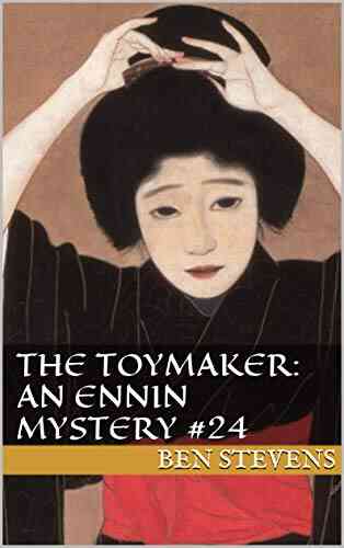 The Toymaker: An Ennin Mystery #24