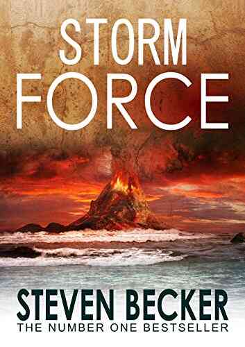 Storm Force: A Fast Paced International Adventure Thriller (Storm Thriller 2)
