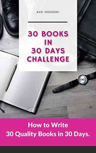 30 In 30 Days Challenge: How To Write 30 Quality In 30 Days