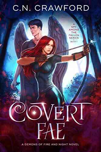 Covert Fae (A Spy Among The Fallen 1)