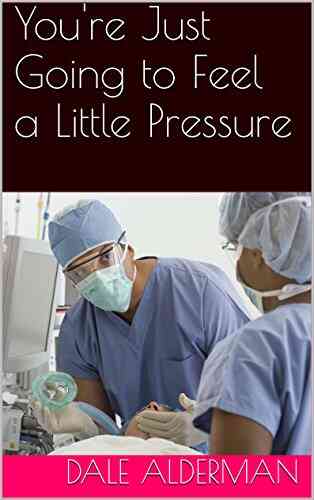 You Re Just Going To Feel A Little Pressure (Everyday Dad 6)