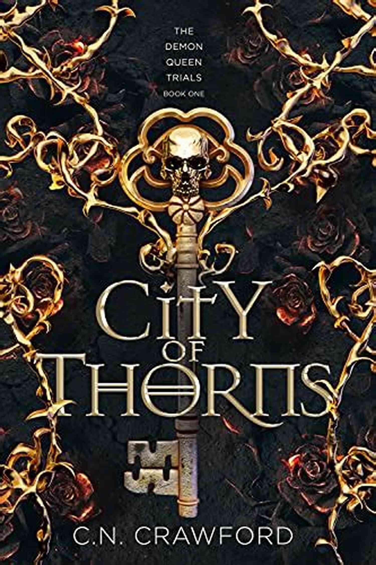 City Of Thorns The Demon Queen Trials Book Cover City Of Thorns (The Demon Queen Trials 1)