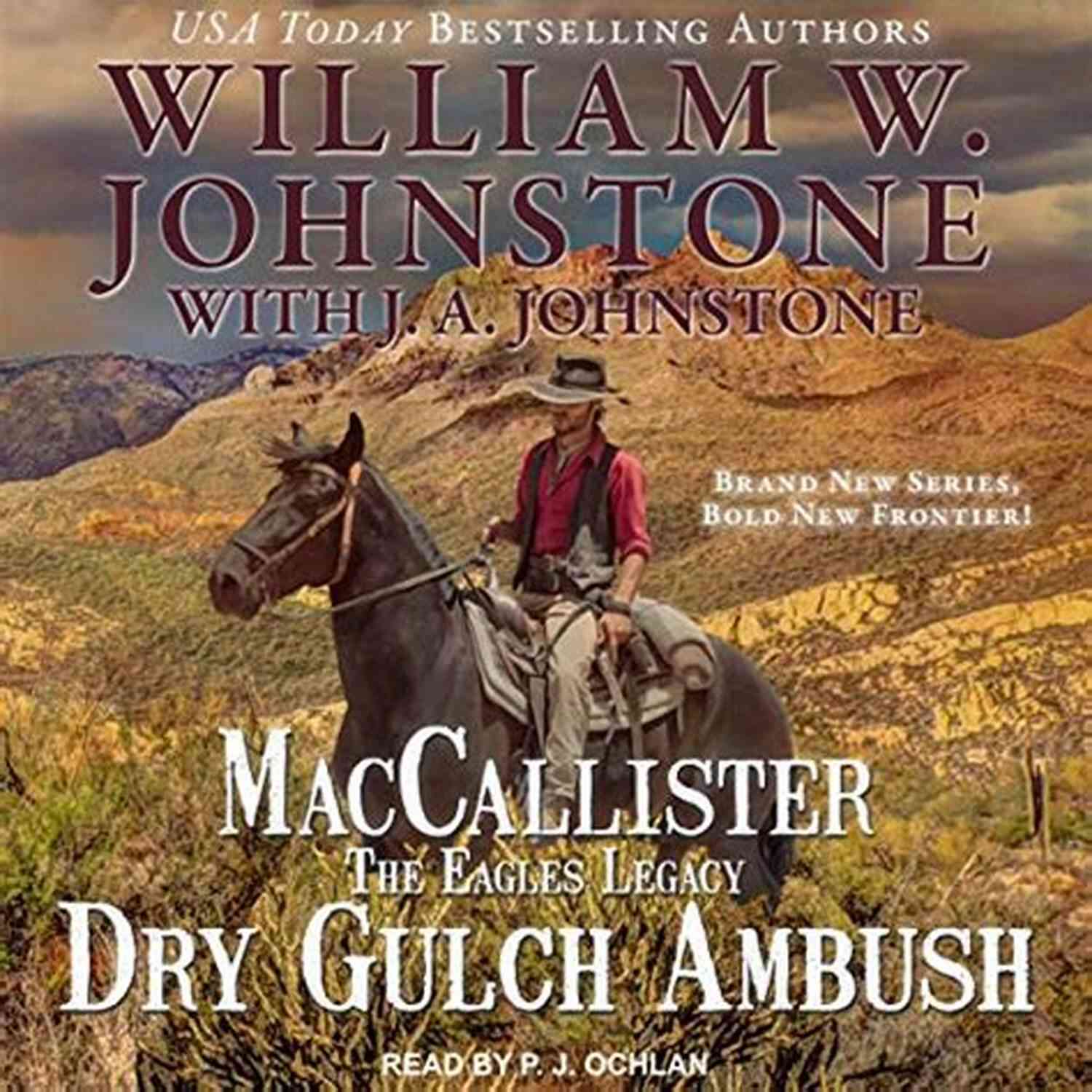 Dry Gulch Ambush Maccallister A Man Of Unyielding Courage Dry Gulch Ambush (MacCallister 3)