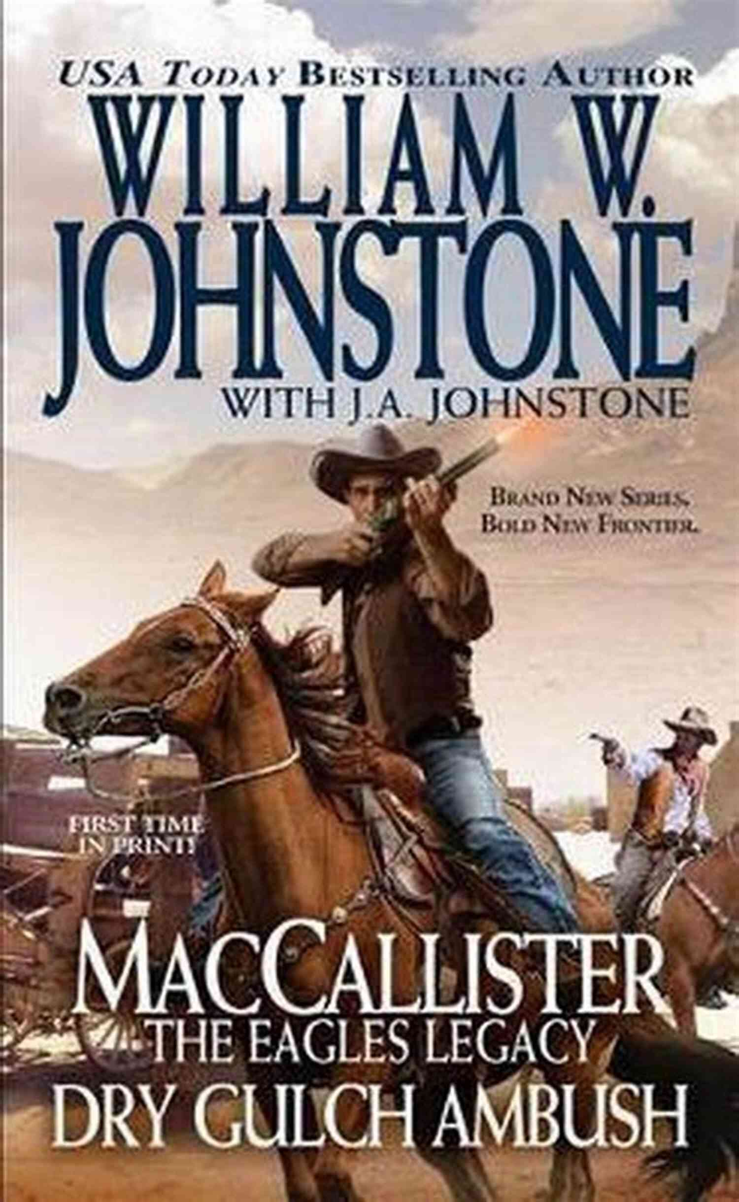 Dry Gulch Ambush Maccallister Inspiring Readers Since 1984 Dry Gulch Ambush (MacCallister 3)