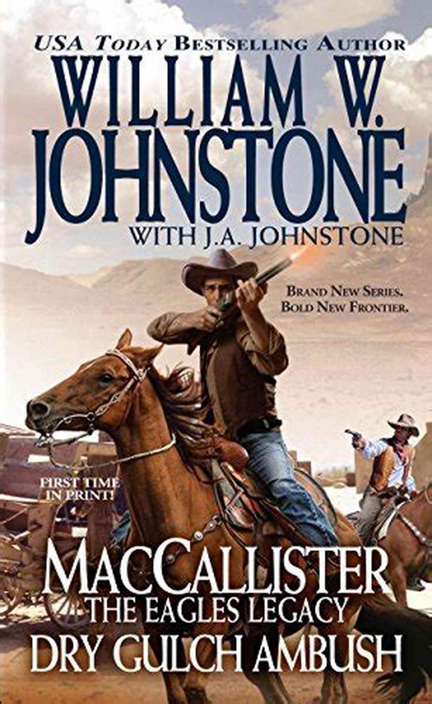 Dry Gulch Ambush Maccallister The Hero Of The Old West Dry Gulch Ambush (MacCallister 3)