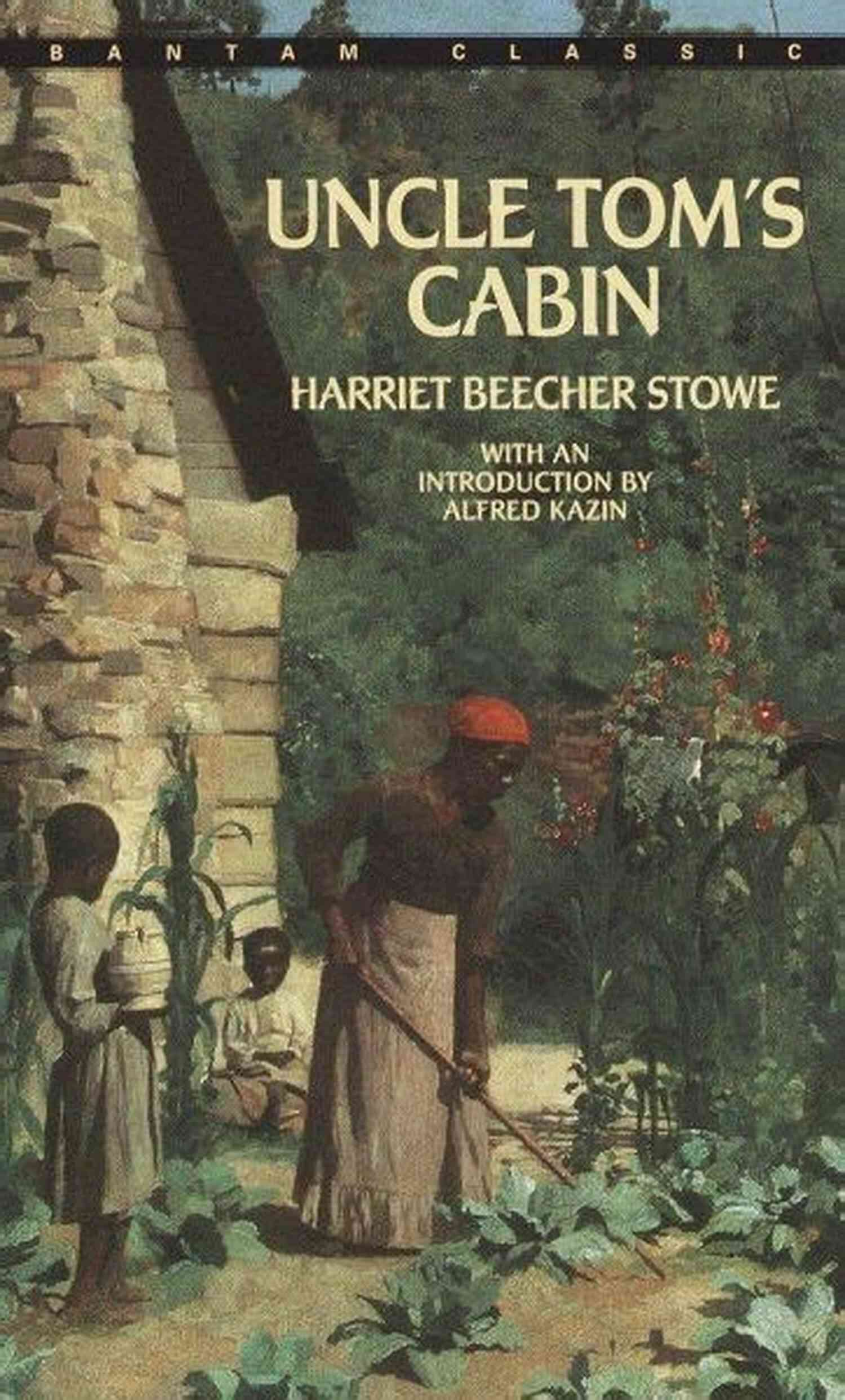 Harriet Beecher Stowe's Uncle Tom's Cabin Front Cover Harriet Beecher Stowe And Uncle Tom S Cabin