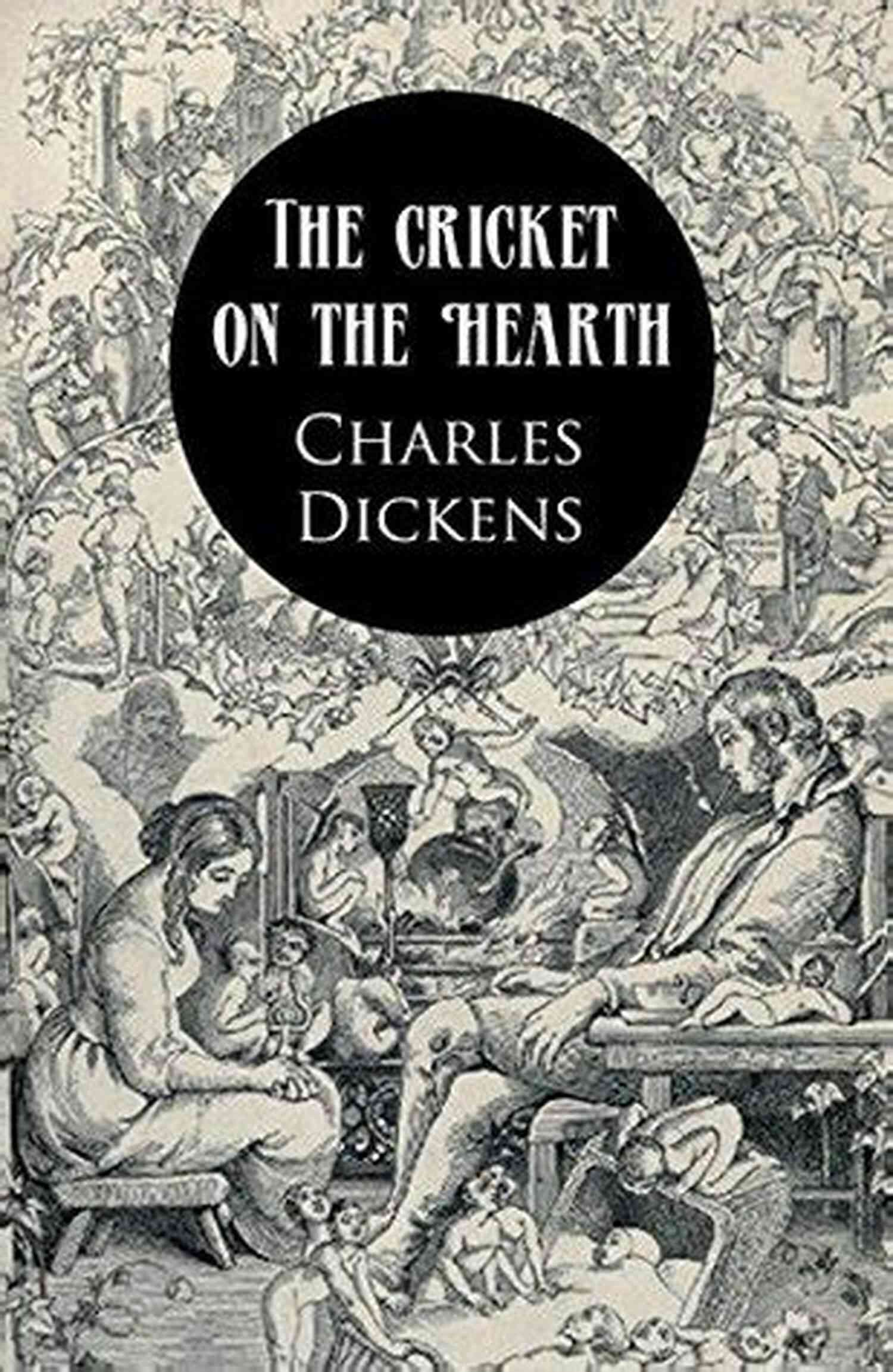 Illustrated Vintage Book Cover Of The Cricket On The Hearth Annotated The Cricket On The Hearth Annotated