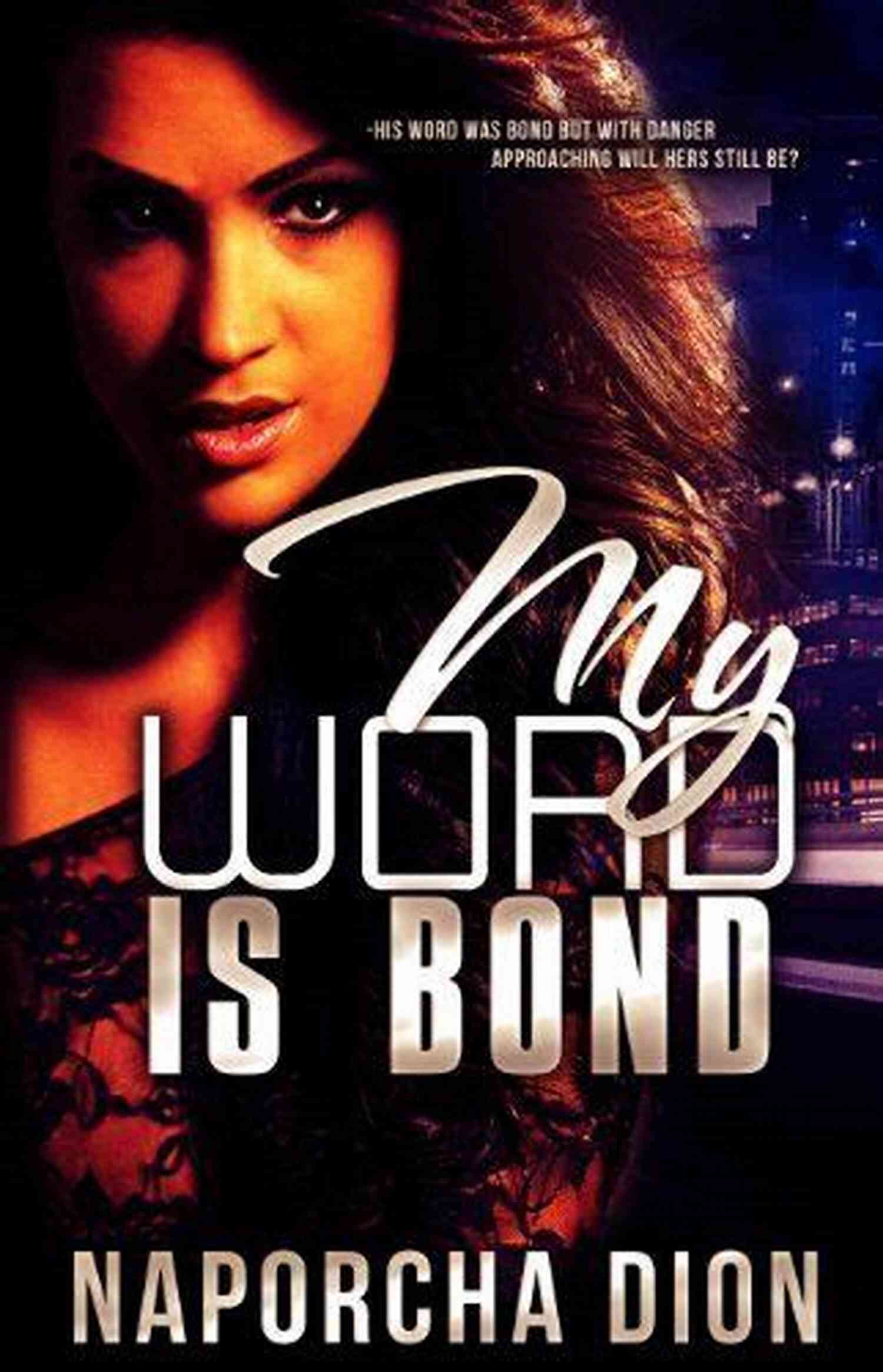 My Word Is Bond Short Story Step Into The Mysterious Town With Evocative Descriptions My Word Is Bond: ( A Short Story)
