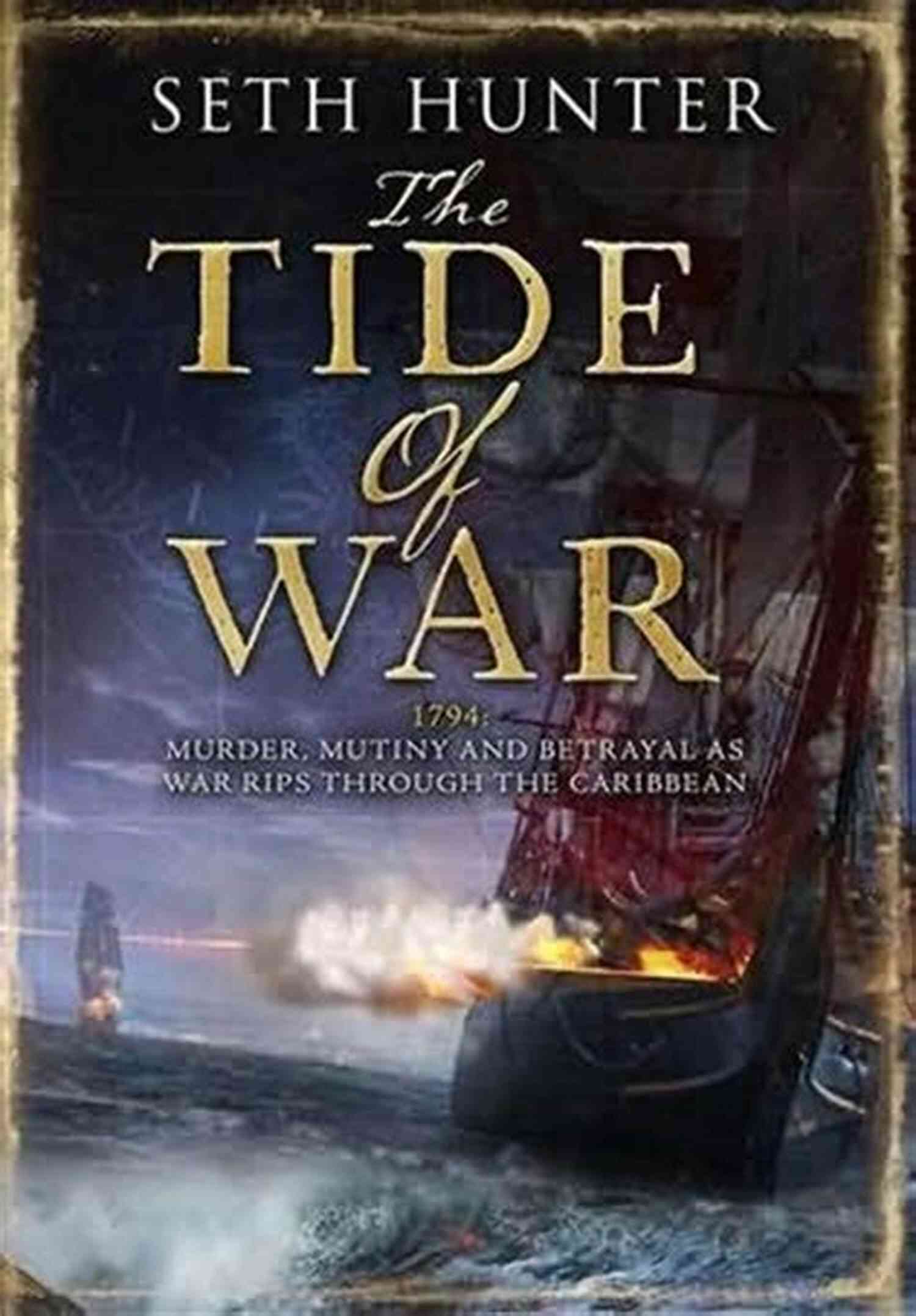 Nathan Peake Novels Historical Adventure Series By Seth Hunter The Sea Of Silence: A Nathan Peake Novel (The Nathan Peake Novels 7)