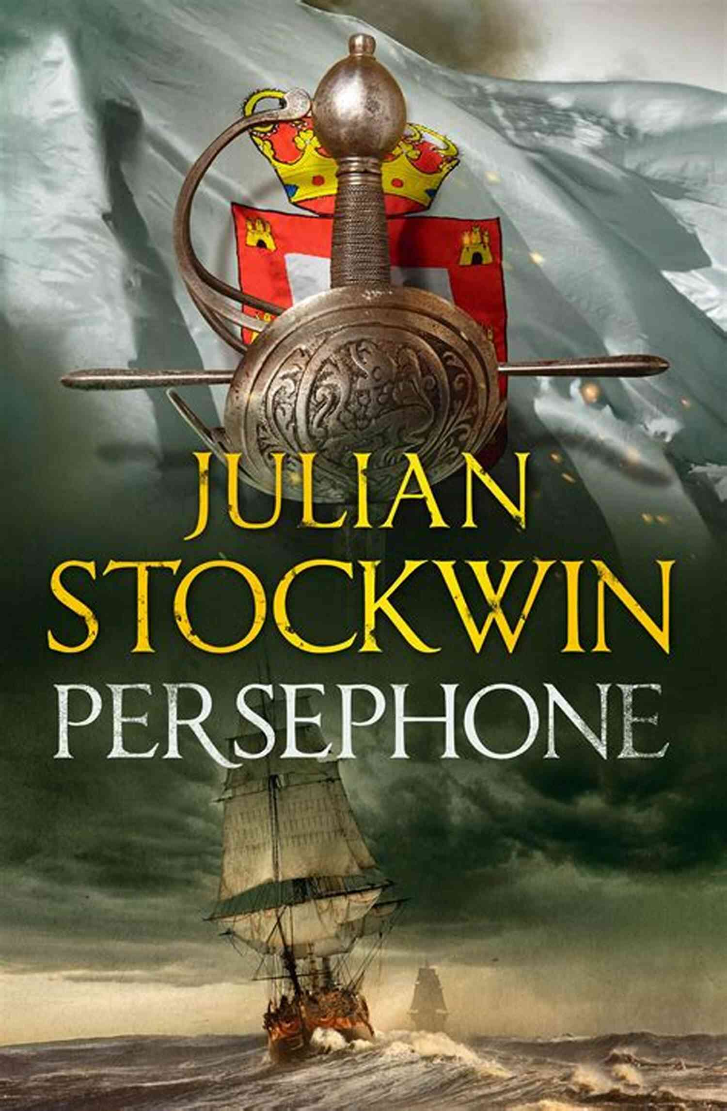 Persephone Thomas Kydd An Admirable Character In Julian Stockwin's 18th Book Persephone: Thomas Kydd 18 Julian Stockwin