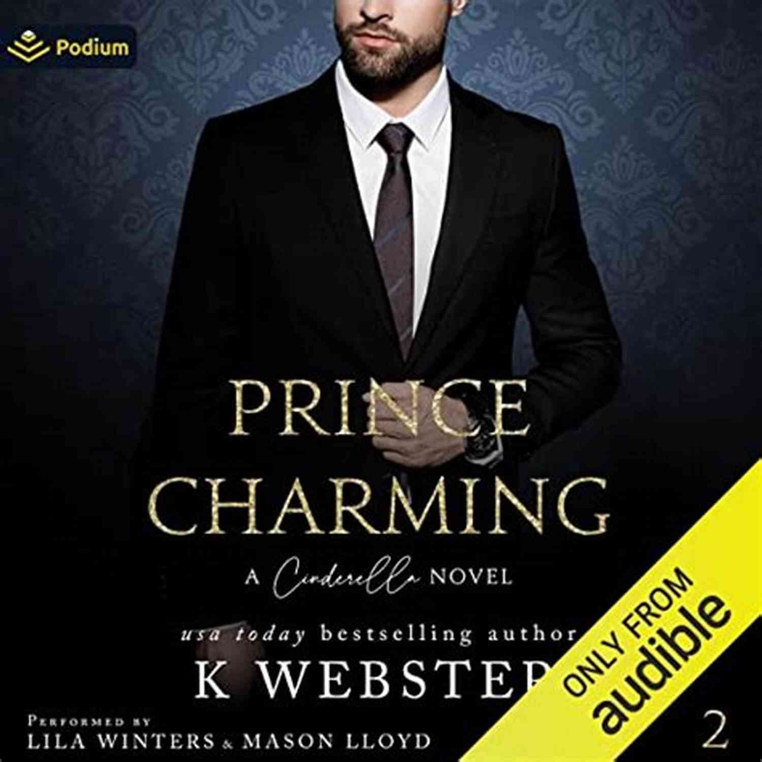 Prince Charming Cinderella Novel Cinderella Trilogy Prince Charming: A Cinderella Novel (Cinderella Trilogy 2)