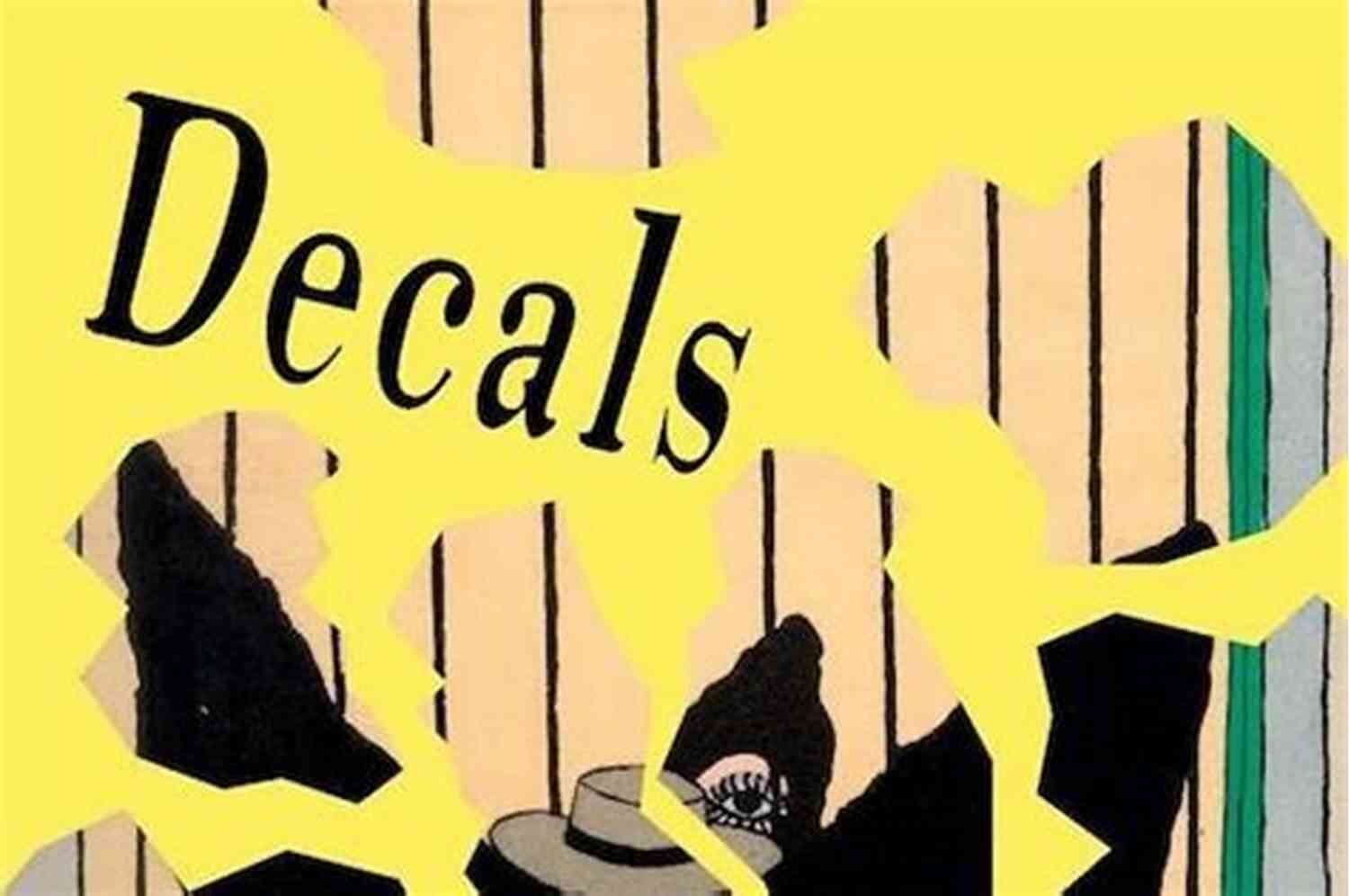Purchase Now Decals: Complete Early Poems Harris Feinsod