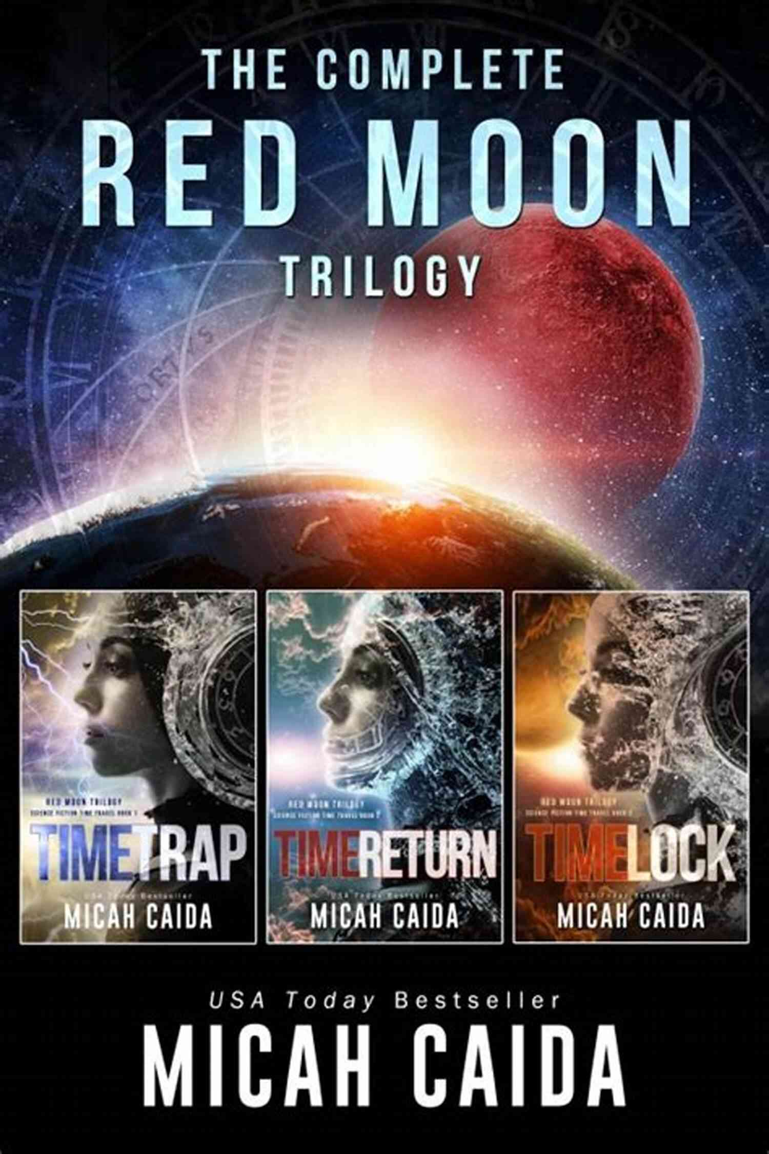 Red Moon Trilogy Characters Time Trap: Red Moon Science Fiction Time Travel Trilogy 1 (Red Moon Trilogy)
