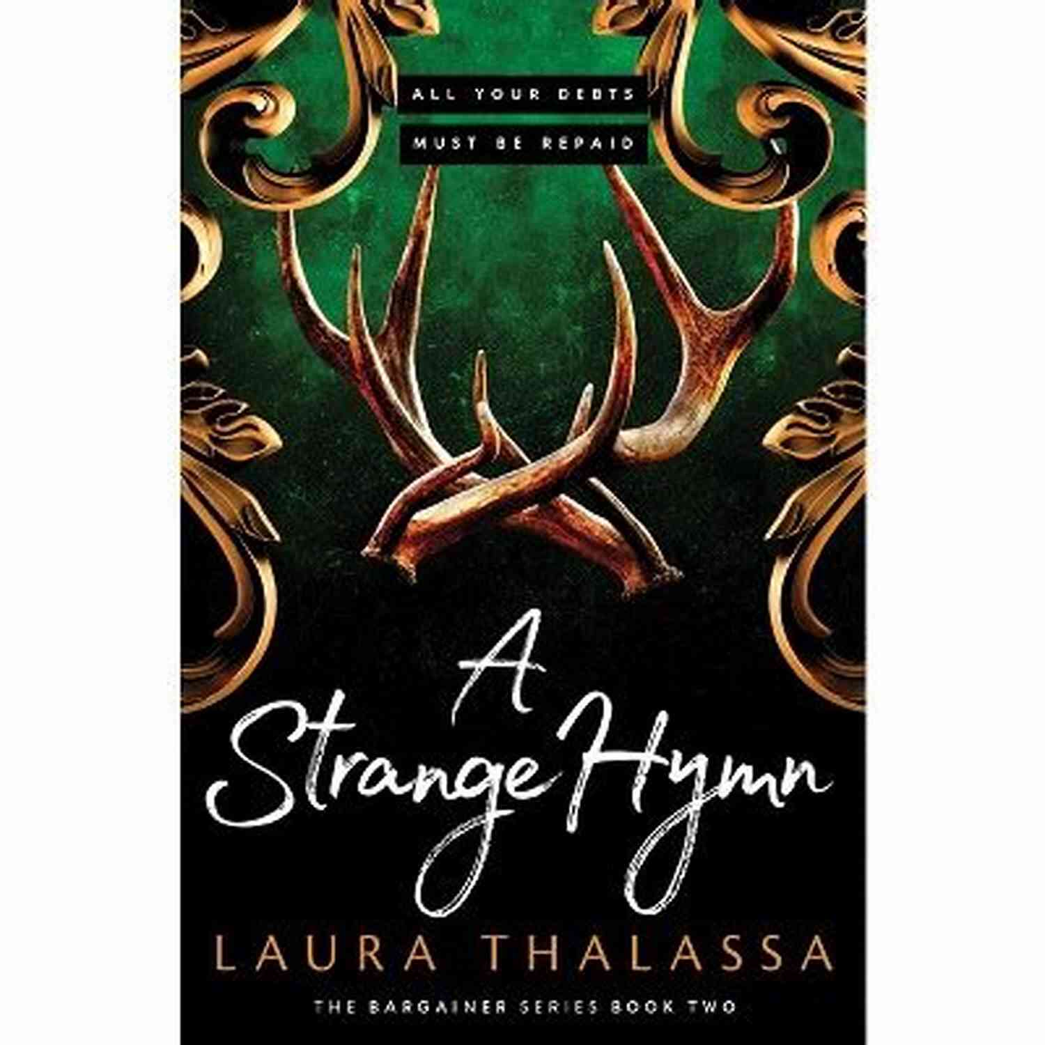 Strange Hymn The Bargainer A Mesmerizing Tale Of Enchantment A Strange Hymn (The Bargainer 2)