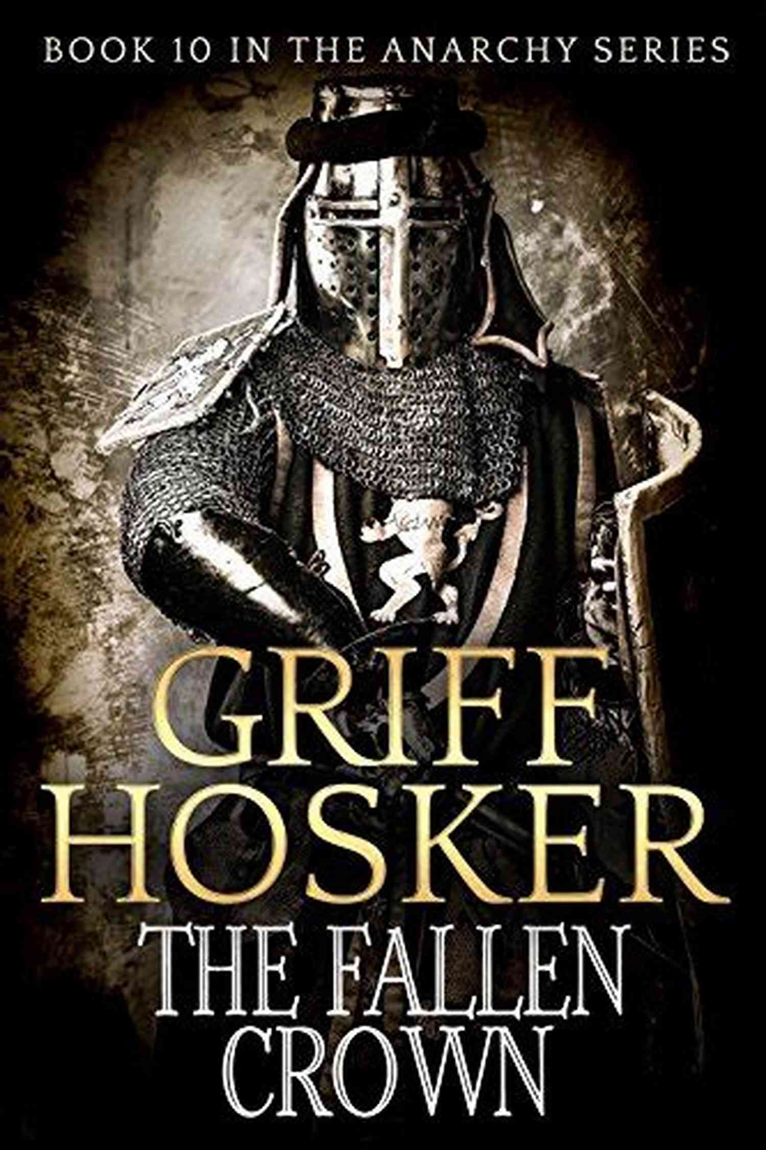 The Fallen Crown The Anarchy 10 A Rollercoaster Of Emotions The Fallen Crown (The Anarchy 10)