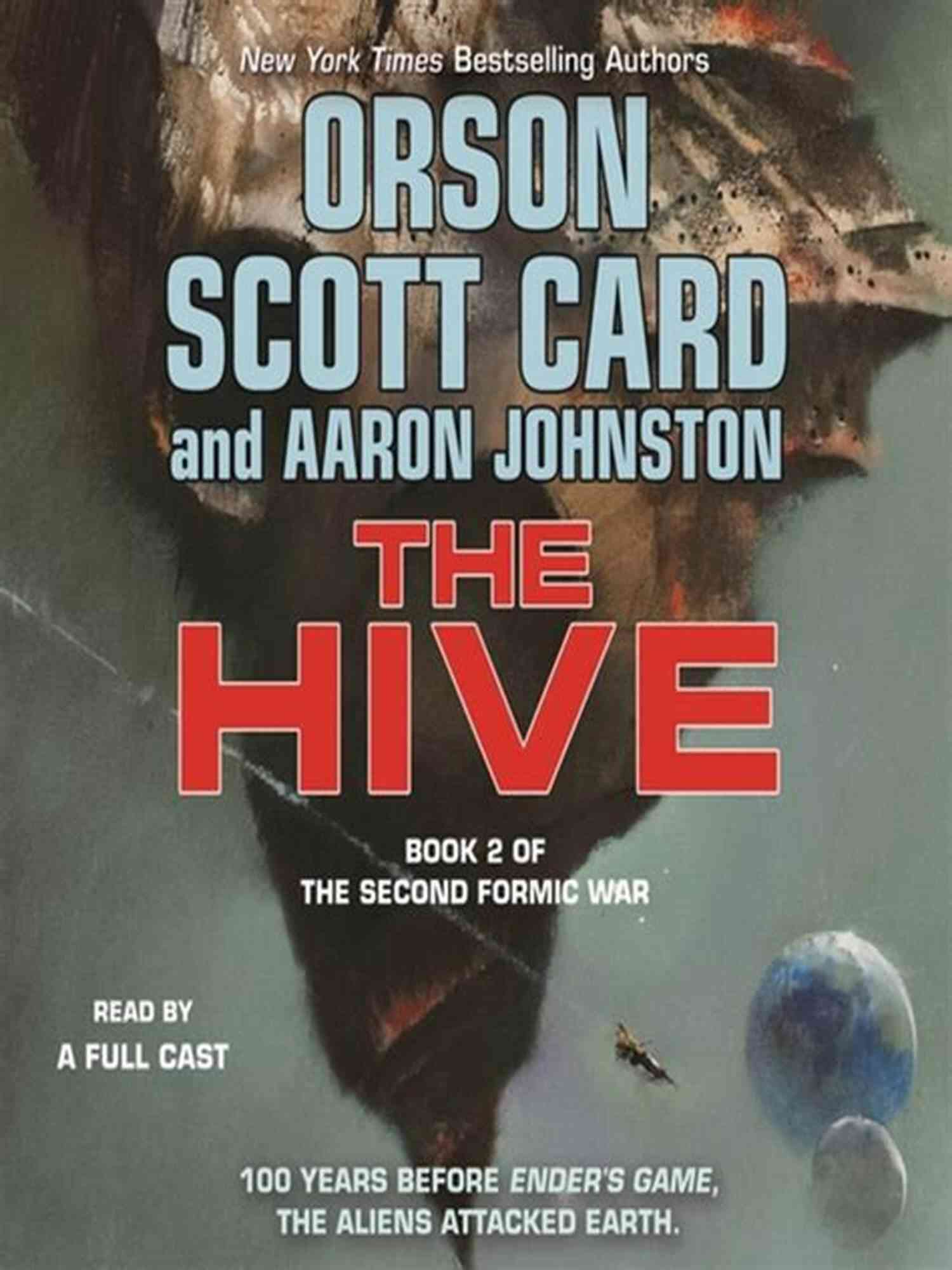 The Hive Of The Second Formic War The Hive: 2 Of The Second Formic War