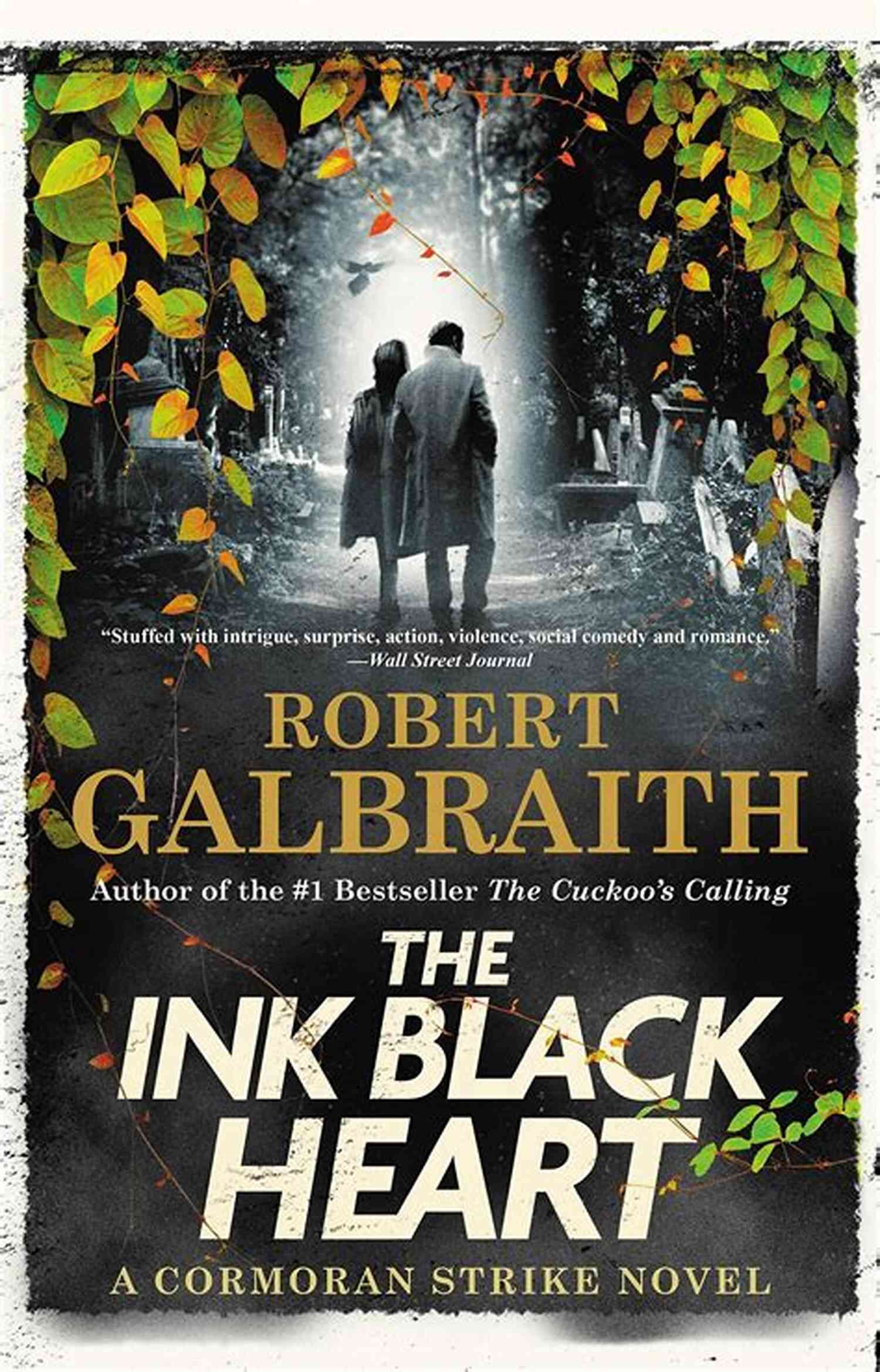 The Ink Black Heart Cormoran Strike Novel The Ink Black Heart (A Cormoran Strike Novel 6)