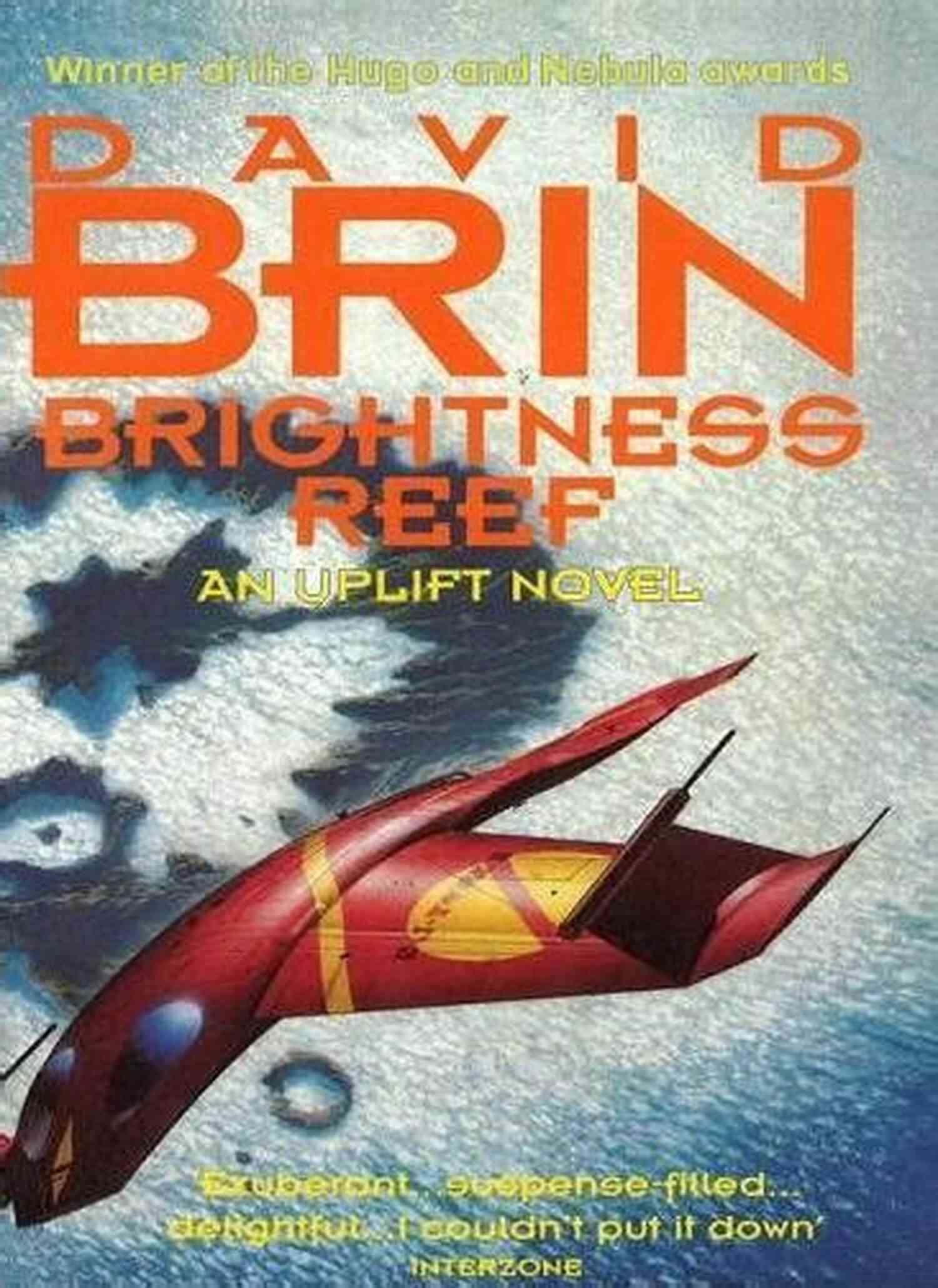 The Uplift Saga: Brightness Reef Book Cover Brightness Reef (The Uplift Saga 4)