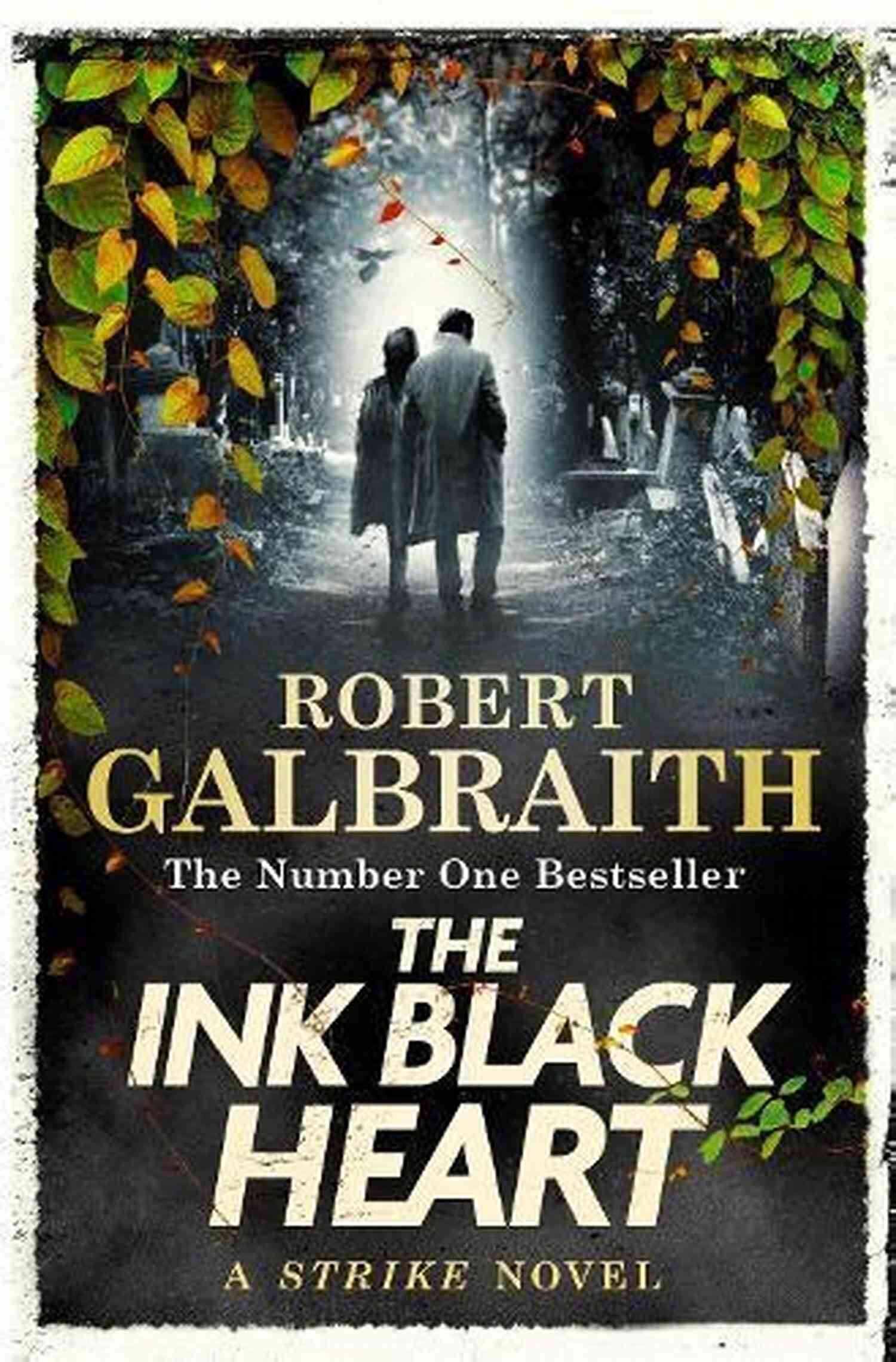 The Diverse Characters In The Ink Black Heart Cormoran Strike Novel The Ink Black Heart (A Cormoran Strike Novel 6)
