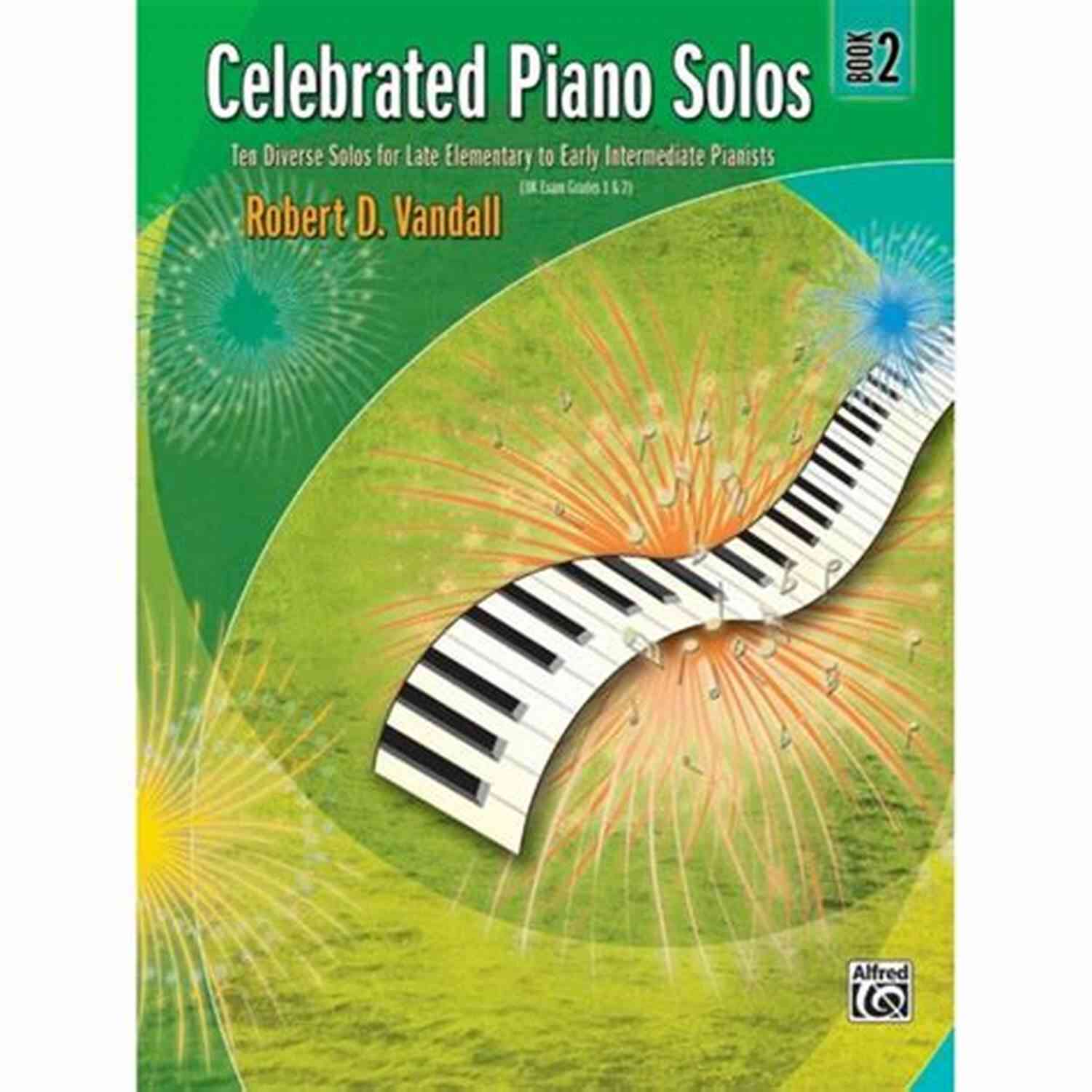Piano Solos For Elementary To Late Elementary Pianists A Perfect 10 1: 10 Piano Solos In 10 Styles For Elementary To Late Elementary Pianists (Piano)